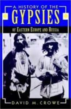 Hardcover A History of the Gypsies of Eastern Europe and Russia Book