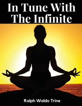 In Tune With The Infinite