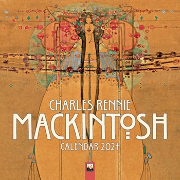 Calendar Charles Rennie Mackintosh Wall Calendar 2024 (Art Calendar) Book