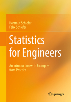 Paperback Statistics for Engineers: An Introduction with Examples from Practice Book
