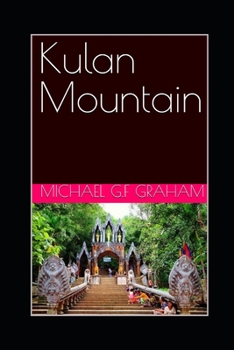 Paperback My Journey to Kulan Mountain Book