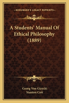 Paperback A Students' Manual Of Ethical Philosophy (1889) Book