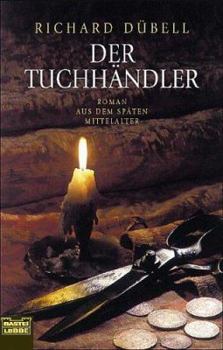 Der Tuchhändler - Book #1 of the Tuchhändler