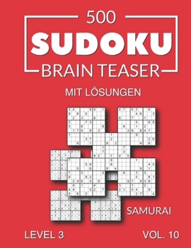 Paperback 500 Sudoku Brain Teaser Samurai mit Lösungen: Level 3-4 Volume 9 [German] Book
