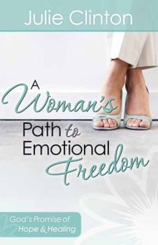 Paperback A Woman's Path to Emotional Freedom Book