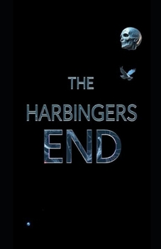 Paperback The Harbingers End Book