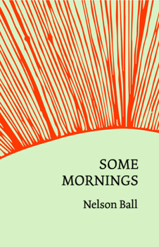 Paperback Some Mornings Book