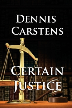 Paperback Certain Justice Book