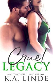 Cruel Legacy - Book #3 of the Upper East Side World