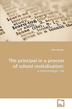 Paperback The principal in a process of school revitalisation Book