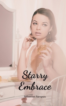 Paperback Starry Embrace Book