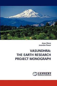 Paperback Vasundhra: The Earth Research Project Monograph Book
