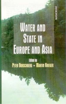Hardcover Water and State in Europe and Asia Book