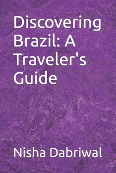 Paperback Discovering Brazil: A Traveler's Guide Book