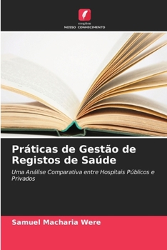 Paperback Práticas de Gestão de Registos de Saúde [Portuguese] Book