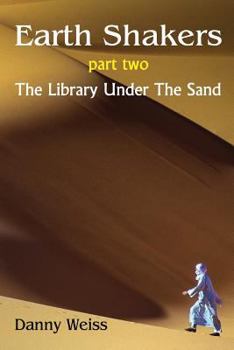 Paperback Earth Shakers (Book Two): The Library Under the Sand (A Hippo Graded Reader) Book