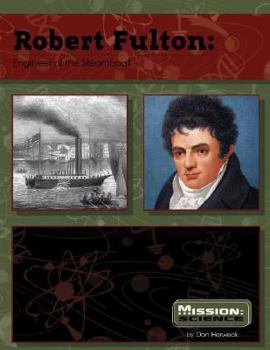 Hardcover Robert Fulton: Engineer of the Steamboat Book