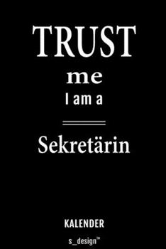 Kalender für Sekretäre / Sekretär / Sekretärin: Immerwährender Kalender / 365 Tage Tagebuch / Journal [3 Tage pro Seite] für Notizen, Planung / ... Erinnerungen, Sprüche (German Edition)
