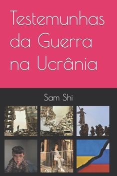 Paperback Testemunhas da Guerra na Ucrânia [Portuguese] Book