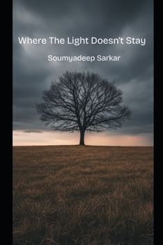 Paperback Where the light doesn't Stay Book
