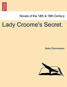 Paperback Lady Croome's Secret. Book