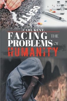 Paperback Facing the Problems of Humanity Book