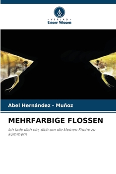 Paperback Mehrfarbige Flossen (German Edition) [German] Book