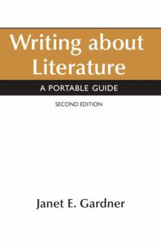 Paperback Writing About Literature: A Portable Guide Book