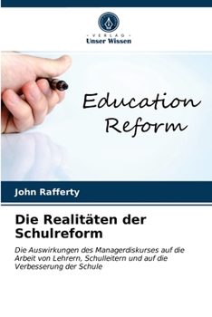Paperback Die Realitäten der Schulreform [German] Book