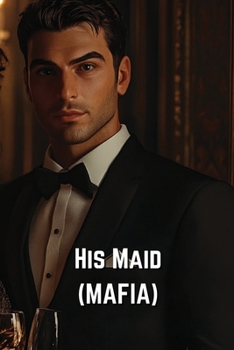 Paperback His Maid (MAFIA) Book