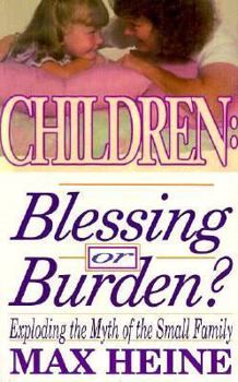 Paperback Children: Blessing or Burden Book