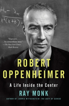 Paperback Robert Oppenheimer: A Life Inside the Center Book