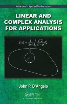 Hardcover Linear and Complex Analysis for Applications Book