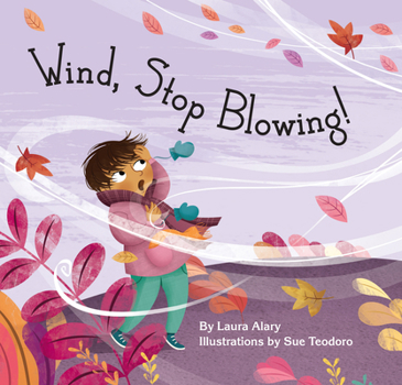 Hardcover Wind, Stop Blowing! Book