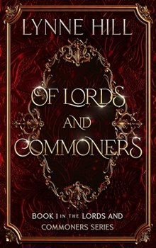 Hardcover Of Lords and Commoners: Book 1 Book