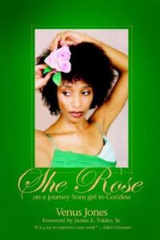 She Rose: on a Journey from Girl to Goddess
