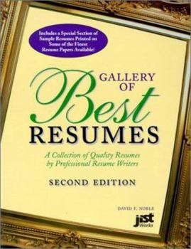 Paperback Gallery of Best Resumes: A Collection of Quality Resumes by Professional Resume Writers Book
