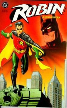 Robin: A Hero Reborn - Book  of the Batman
