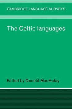 The Celtic Languages (Cambridge Language Surveys) - Book  of the Cambridge Language Surveys
