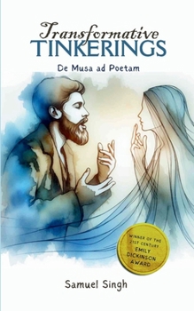 Paperback Transformative Tinkerings De Musa ad Poetam Book