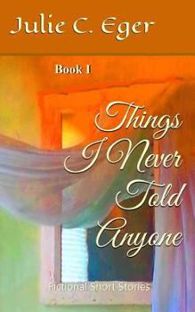 Paperback Things I Never Told Anyone Book