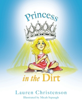 Paperback Princess in the Dirt Book