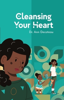 Paperback Cleansing Your Heart 3: Cleansing Your Heart - Book 3 Book
