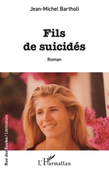 Fils de suicidés (Rue Des Écoles) (French Edition)