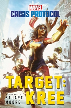 Paperback Target: Kree: A Marvel: Crisis Protocol Novel Book