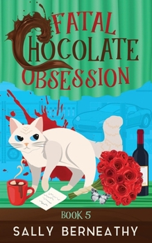 Paperback Fatal Chocolate Obsession Book