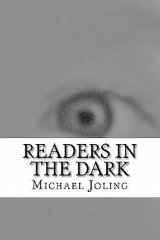 Paperback Readers in the Dark: The Postmodern Affliction Book
