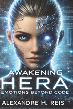 Awakening Hera: Emotions Beyond Code