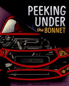 Peeking Under the Bonnet - Book  of the What's Beneath