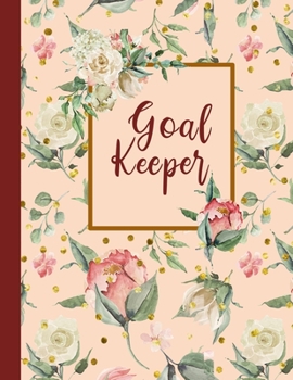 Paperback Goal Keeper: A Goal Setting Vision Journal with Faux Gold Design Elements Book